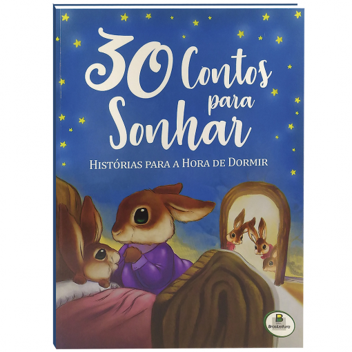 Histórias Hora de Dormir: 30 Contos Para Sonhar R.1150898 – TODO LIVRO
