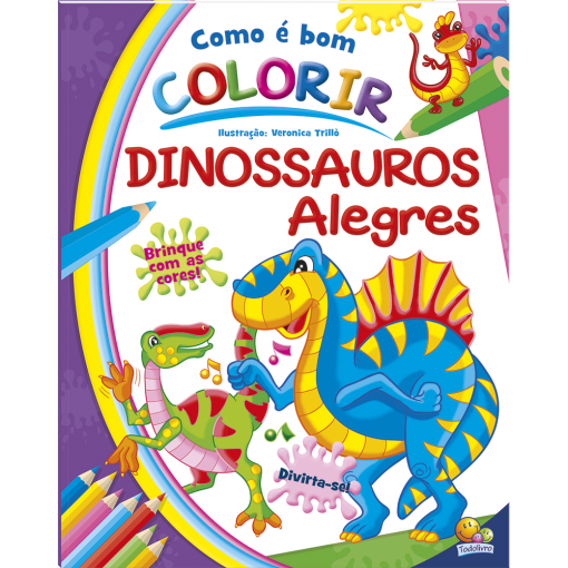 Livro colorir: Dinossauros Alegres R.1156764 – TODO LIVRO