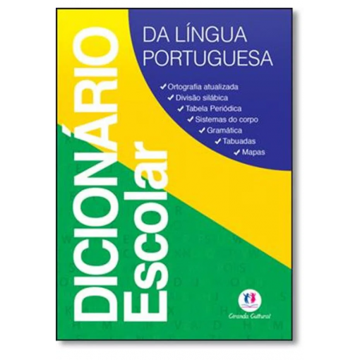 Dicionário Escolar da Língua Portuguesa Ciranda